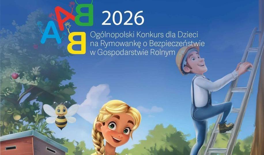 VII edycja Ogólnopolskiego Konkursu dla Dzieci na Rymowankę o Bezpieczeństwie w Gospodarstwie Rolnym „Wioski bez troski”