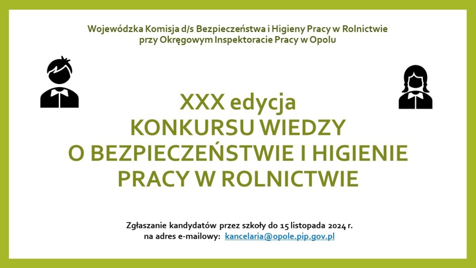 XXX edycja Konkursu Wiedzy o Bezpieczeństwie i Higienie Pracy w Rolnictwie